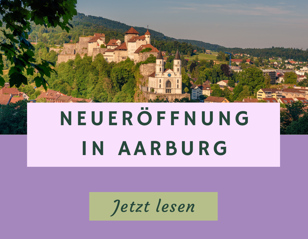 Unsere Neueröffnung in Aarburg!