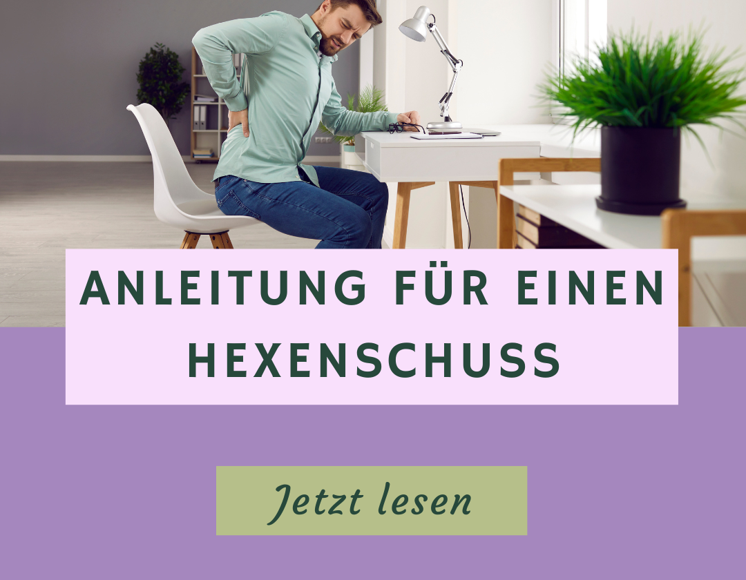 Anleitung zum erfolgreichen Hexenschuss!